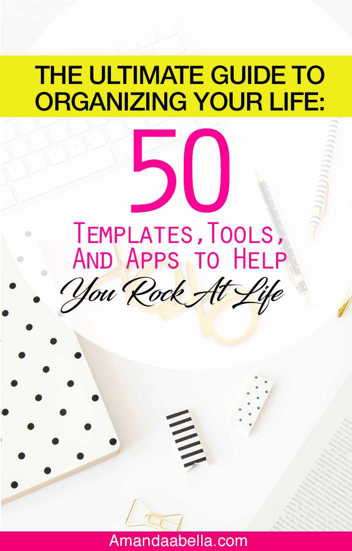 50 tools to organize your life